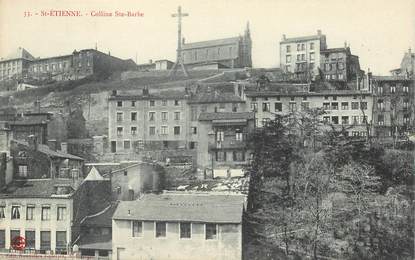 CPA FRANCE 42 "Saint Etienne, Colline Sainte Barbe"