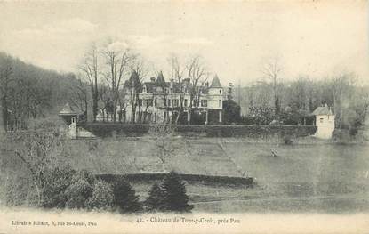 CPA FRANCE 64 "Chateau de Tout y Croit, près Pau"