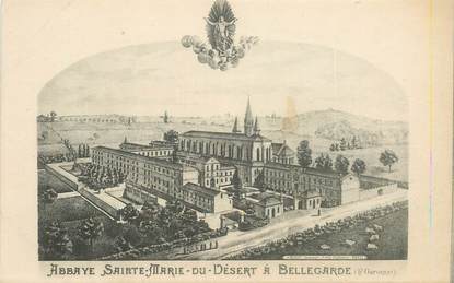 CPA FRANCE 31 "Bellegarde, abbaye de Sainte Marie du Désert"