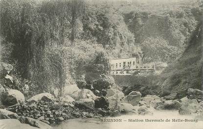 CPA LA REUNION "station thermale de Helle Bourg"