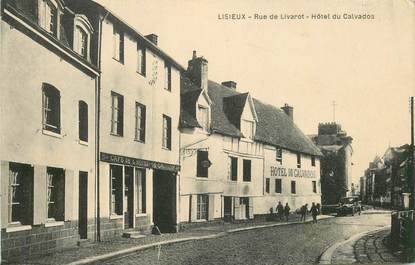 CPA FRANCE 14 "Lisieux, rue de Livarot, Hotel du Calvados"