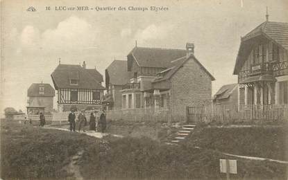 / CPA FRANCE 14 "Luc sur Mer, quartier des champs Elysées"