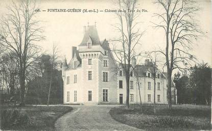 CPA FRANCE 49 "Fontaine Guérin, Chateau de la Tour du Pin"