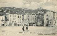 07 Ardeche CPA FRANCE 07 "Le Teil, La Place des Sablons"