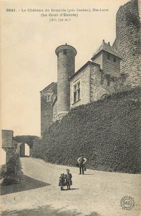 / CPA FRANCE 43 "Le Château de Bouzols près Coubon"