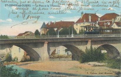 CPA France 73 " Saint-Genis-sur-Guiers, le Pont et le Tramway"