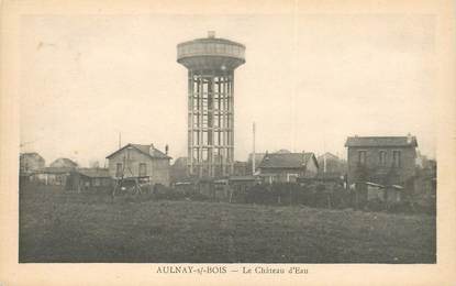 CPA FRANCE 93 "Aulnay sous Bois, le chateau d'eau"