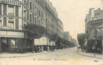 CPA FRANCE 93 "Noisy le Sec, Rue de la Forge"