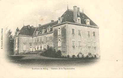 CPA FRANCE 01 "Env. de Bourg, Chateau de la Teyssonnière"
