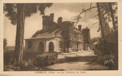 CPA FRANCE 60 "Verberie, le chateau de Capy"