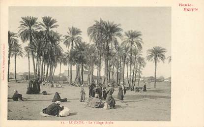 CPA EGYPTE "Louxor, le village arabe" / Ed. BERGERET
