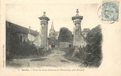 CPA FRANCE 72 "Porte du vieux Chateau de l'Hermitage près Requeil"
