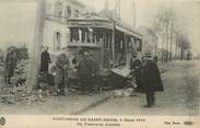 93 Seine Saint Deni CPA FRANCE 93 "Saint Denis, Explosion de Saint Denis, 4 mars 1916, Tram"