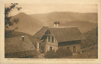 CPA FRANCE 68 "Maison Forestière Baerenhutte, Près d'Aubure, Poste Riquewlhr"