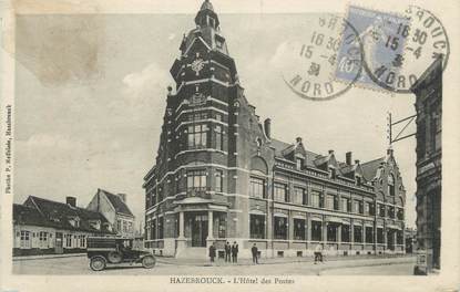 CPA FRANCE 59 "Hazebrouck, Hôtel des Postes"