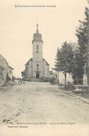 CPA FRANCE 70 "Montagney, Grande Rue, Eglise, Excursion en Franche-Comté"