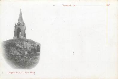 CPA FRANCE 70 "Vesoul, Chapelle de Notre-Dame-de-la-Motte"