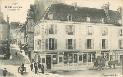 CPA FRANCE 70 "Gray, Grande Rue, Crédit Lyonnais"