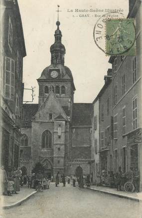 CPA FRANCE 70 "Gray, Rue de l'Eglise"