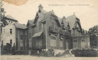 CPA FRANCE 61 "Bursard, Chalet de Bois-Roussel"