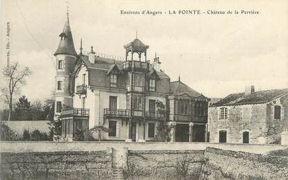 CPA FRANCE 49 "La Pointe, Château de la Perrière, Environs d'Angers"