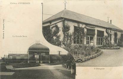 CPA FRANCE 70 "Oyrières, Chateau, Grande Serre, Orangerie"