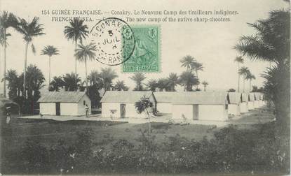 CPA GUINEE "Conakry, camp des tirailleurs indigènes"