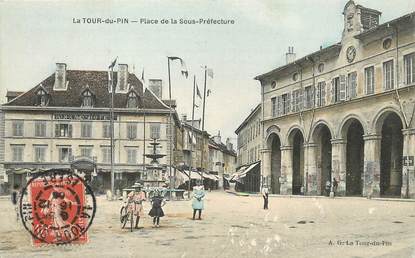 / CPA FRANCE 38 "La Tour du Pin, place de la sous préfecture"