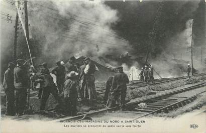 CPA FRANCE 93 " Saint Ouen, Incendie des magasins du Nord"