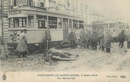CPA FRANCE 93 " Saint Denis, Explosion, Un Cheval Tué, Tramway"