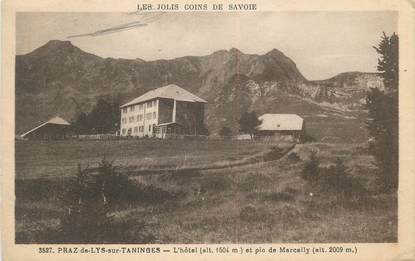 CPA FRANCE 74 "Praz de Lys sur Taninges, Hotel, Pic de Marcelly"