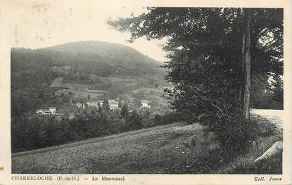 CPA FRANCE 63 "Chabreloche, Le Montecel"