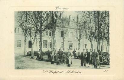 CPA FRANCE 18 "Bourges, Hopital Militaire"