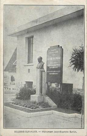 CPA FRANCE 03 "Bellerive sur Allier, Monument Jean-Baptiste Burlot"