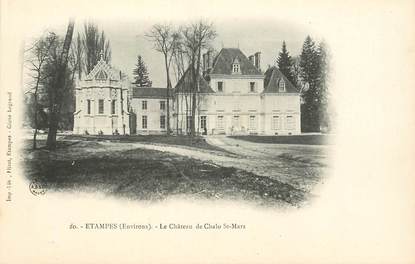   CPA FRANCE 91 "Etampes, le chateau de Chalo Saint Mars"
