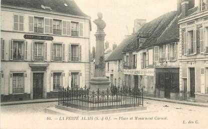   CPA FRANCE 91 "La Ferté Alais, place et monument Carnot"