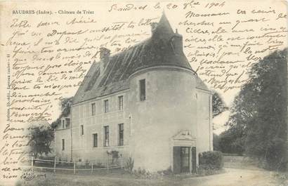 CPA FRANCE 36 "Baudres, Chateau de Tréez"