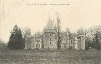 CPA FRANCE 36 "Vendoeuvres, Chateau de Lancosme"