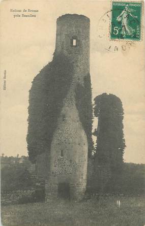 CPA FRANCE 36 "Ruines de Brosse, près Beaulieu"