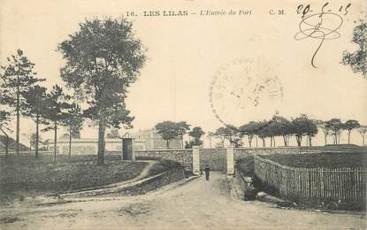 CPA FRANCE 93 "Les Lilas, entrée du Fort"