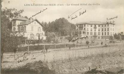 / CPA FRANCE 83 "Saint Cyr, les lecques sur Mer, le grand hôtel du Golfe"