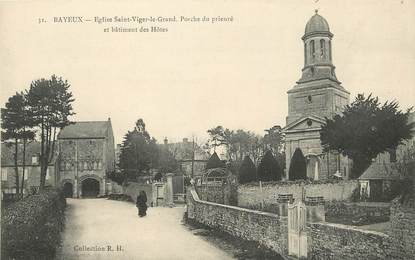 / CPA FRANCE 14 "Bayeux, église Saint Viger le Grand, proche du prieuré et bâtiment des hôtes"