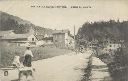 CPA FRANCE 74 "Le Fayet, rte de Passy"