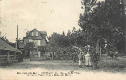 CPA FRANCE 17 "Les Mathes, Hotel de la Plage"