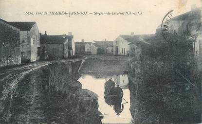 CPA FRANCE 17 "Port de Thairé le Fagnoux, Saint Jean de Liversay"
