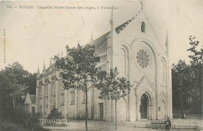 CPA FRANCE 17 "Royan, chapelle Notre Dame des Anges"