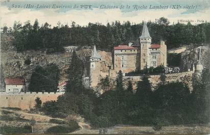 / CPA FRANCE 43 "Environs de Puy, château de la Roche Lambert"