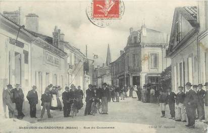 CPA FRANCE 33 " Saint Seurin de Cadourne, rue du Commerce "