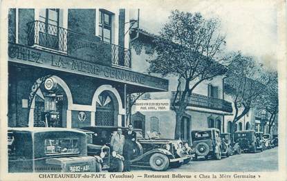 CPA FRANCE 84 "Chateauneuf du Pape, restaurant Bellevue Chez la Mère Germaine"