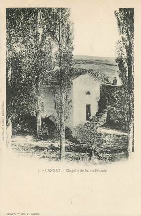 CPA FRANCE 03 "Gannat, chapelle de Sainte Procule"
